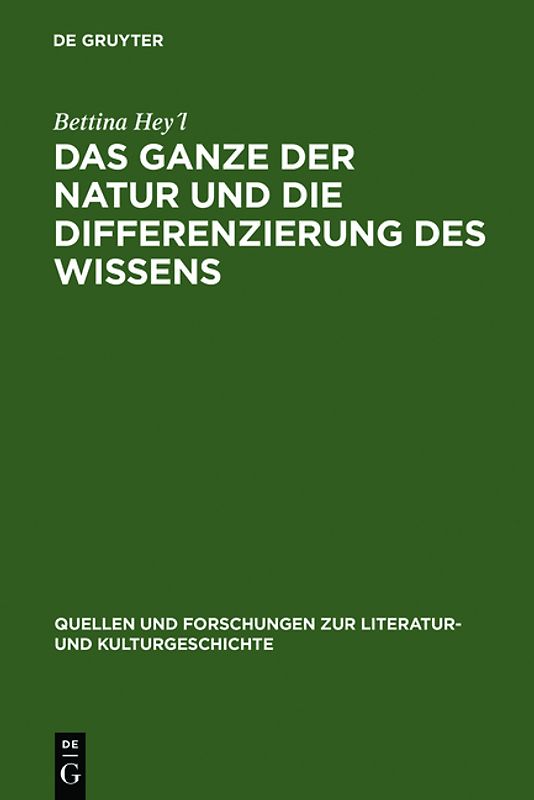 Das Ganze der Natur und die Differenzierung des Wissens