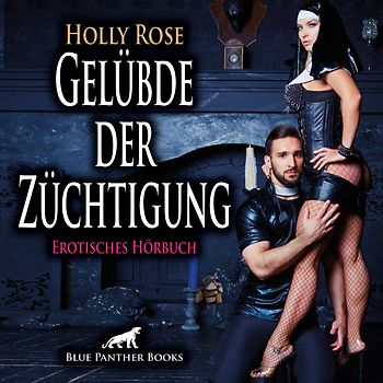Gelübde der Züchtigung | Erotik Audio Story | Erotisches Hörbuch Audio-CD