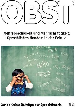 Mehrsprachigkeit und Mehrschriftigkeit.