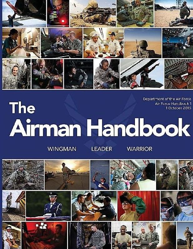 The Airmen Handbook (Air Force Handbook 1)