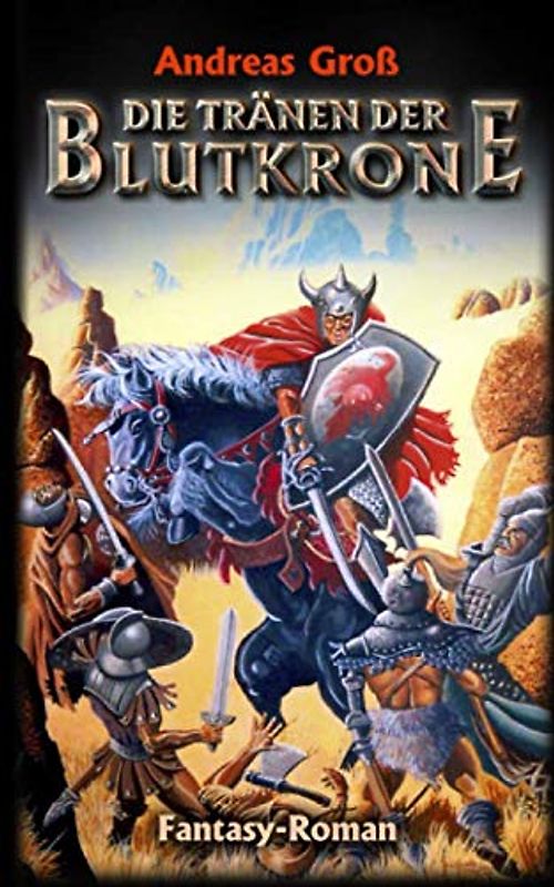 Die Tränen der Blutkrone