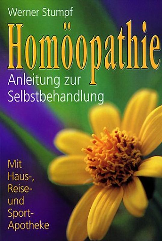 Homöopathie-Anleitung zur Selbstbehandlung