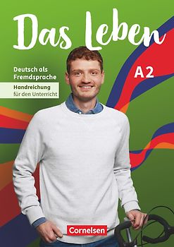 Das Leben - Deutsch als Fremdsprache - Allgemeine Ausgabe - A2: Gesamtband