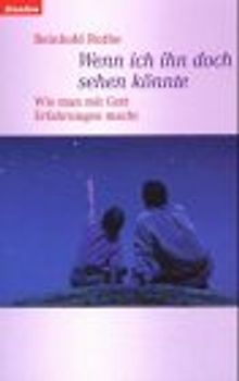 Wenn ich ihn doch sehen könnte...