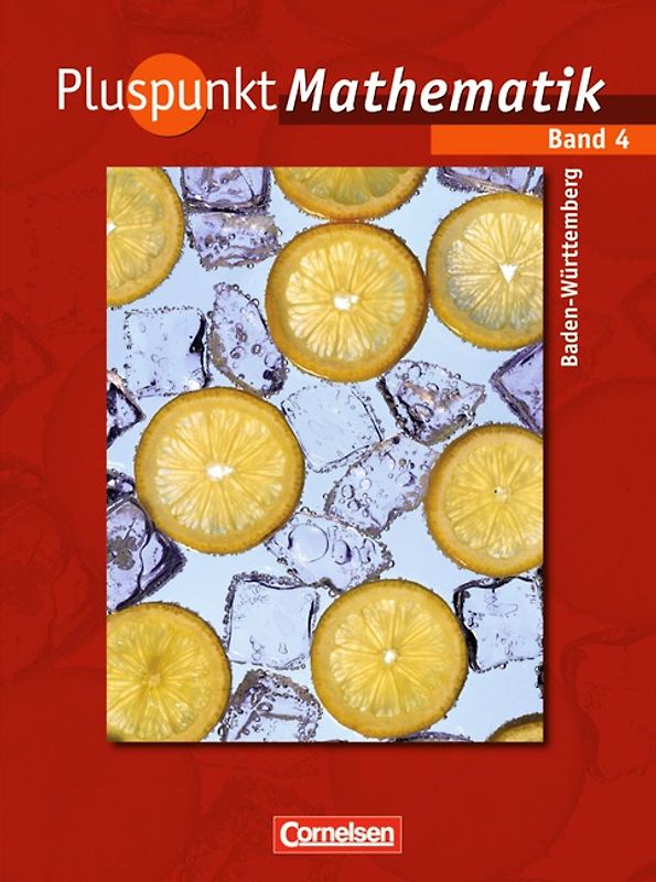 Pluspunkt Mathematik - Baden-Württemberg - Bisherige Ausgabe / Band 4 - Schülerbuch
