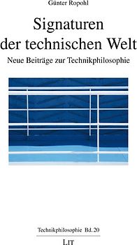 Signaturen der technischen Welt