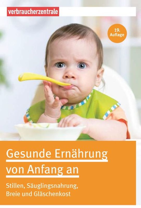Gesunde Ernährung von Anfang an