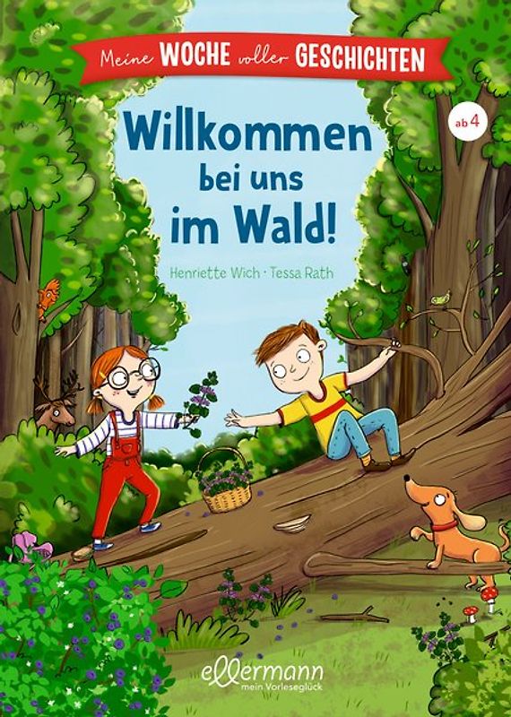Meine Woche voller Geschichten. Willkommen bei uns im Wald!