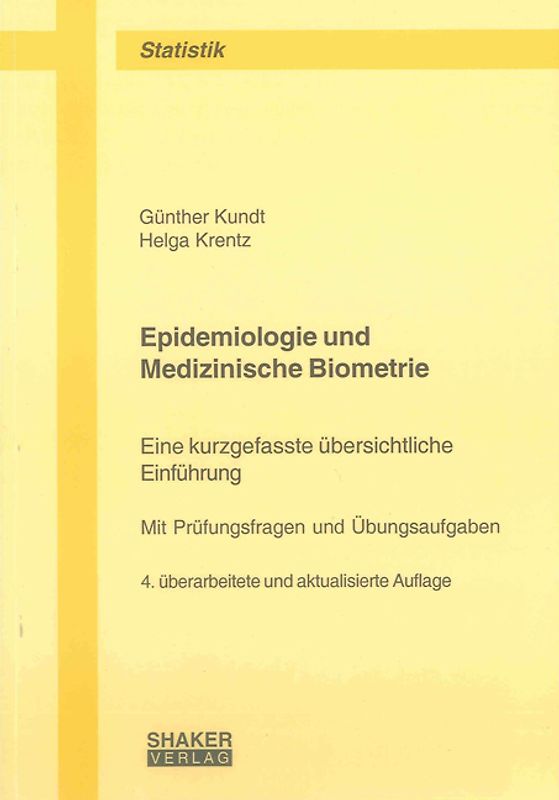 Epidemiologie und Medizinische Biometrie