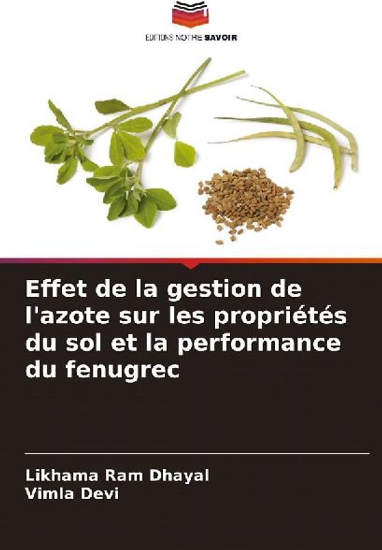 Effet de la gestion de l'azote sur les propriétés du sol et la performance du fenugrec