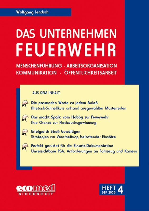 Das Unternehmen Feuerwehr Heft 4