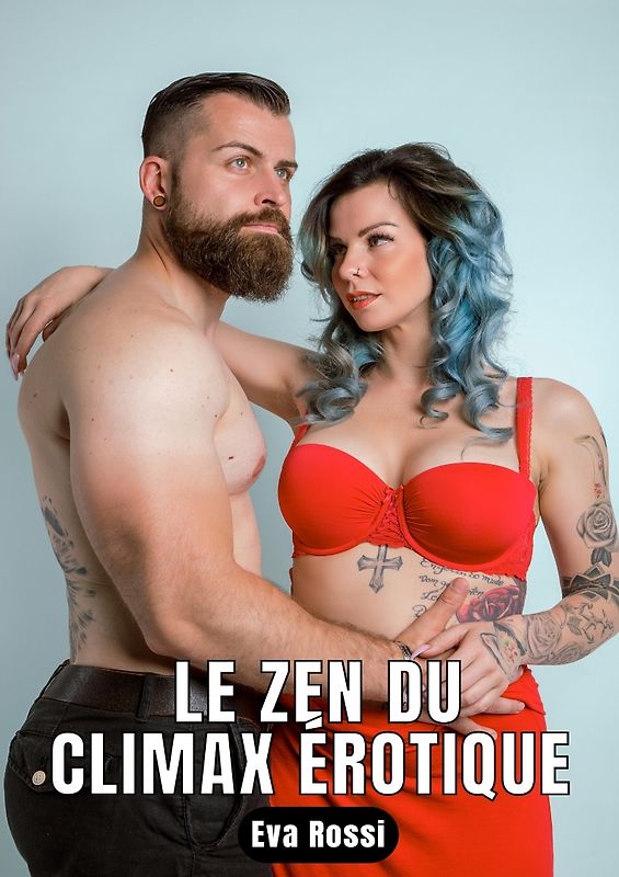 Le zen du climax érotique
