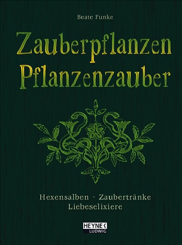 Zauberpflanzen - Pflanzenzauber