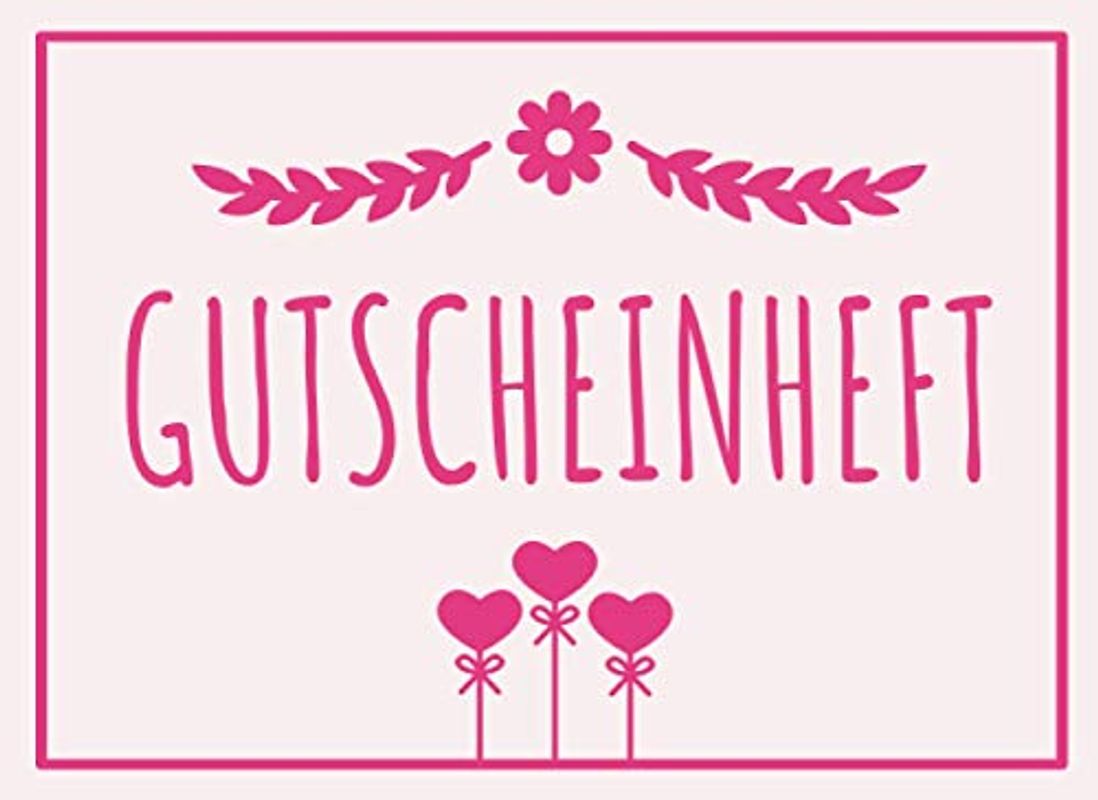 Gutscheinheft: Valentinstag Geschenk für Sie und Ihn gefüllt mit 25 vorgedruckten Gutscheinen