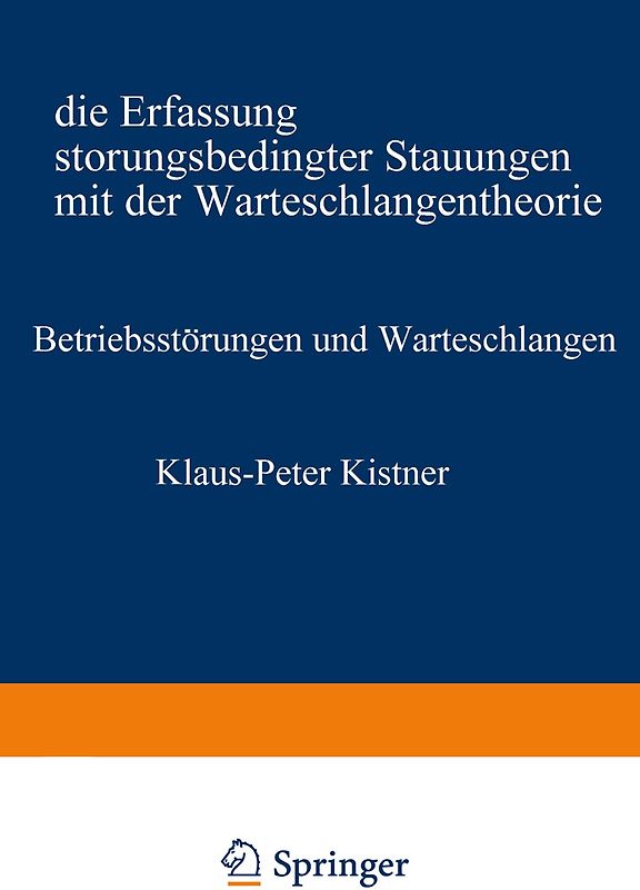 Betriebsstörungen und Warteschlangen