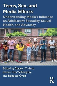 Teens, Sex, and Media Effects