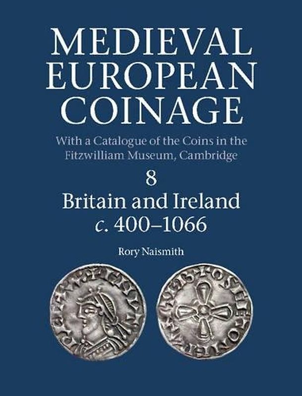 Medieval European Coinage, Volume 8
