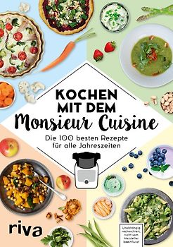 Kochen mit dem Monsieur Cuisine
