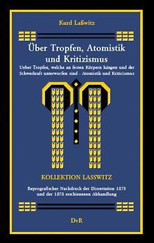 Über Tropfen, Atomistik und Kritizismus