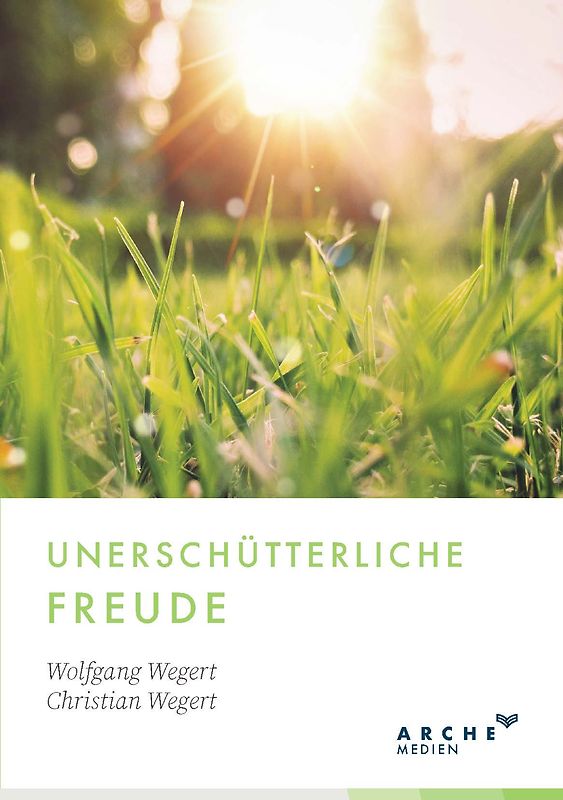 Unerschütterliche Freude