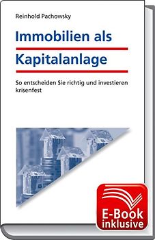 Immobilien als Kapitalanlage inkl. E-Book