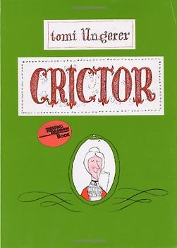 Crictor (Reading Rainbow Books) - Tomi Ungerer