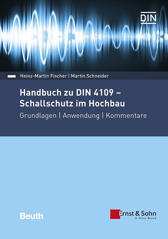 Handbuch zu DIN 4109 - Schallschutz im Hochbau - Buch mit E-Book