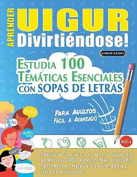 APRENDER UIGUR DIVIRTIÉNDOSE! - PARA ADULTOS