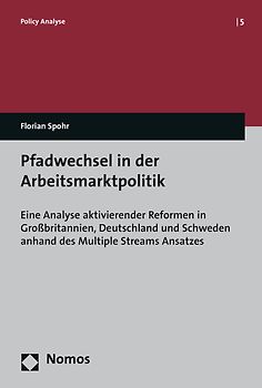 Pfadwechsel in der Arbeitsmarktpolitik