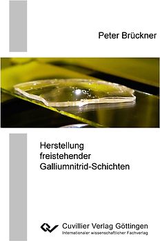 Herstellung freistehender Galliumnitrid-Schichten