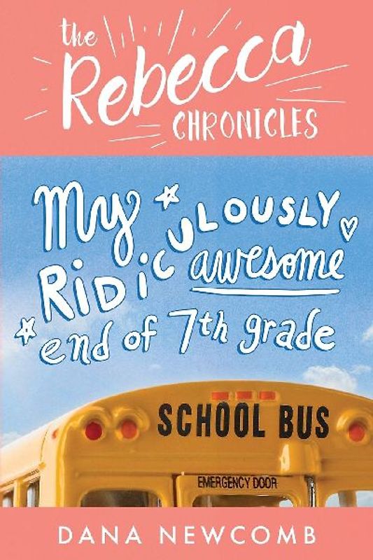 My Ridiculously Awesome End of 7th Grade