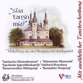 Various - Sou tanz'n mia - Volkstänze aus der Oberpfalz und dem Egerland