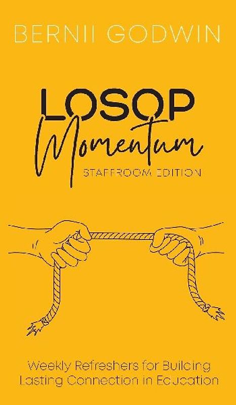 Loving Our Students On Purpose (LOSOP) Momentum