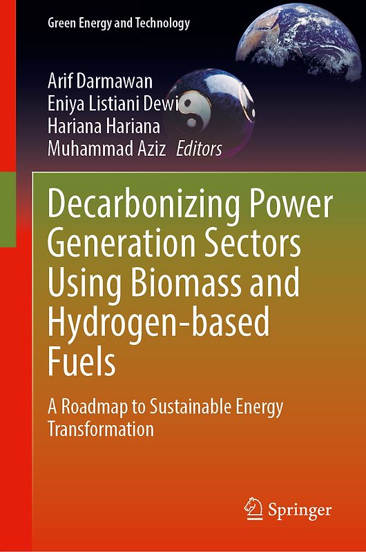 Decarbonizing Power Generation Sectors Using Biomass and Hydrogen-Based Fuels