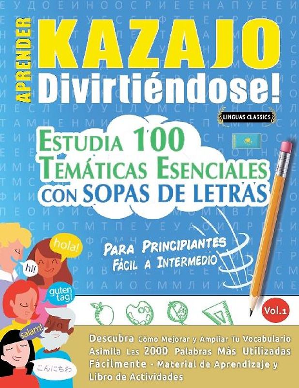 APRENDER KAZAJO DIVIRTIÉNDOSE! - PARA PRINCIPIANTES