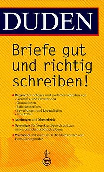 Duden - Briefe gut und richtig schreiben!
