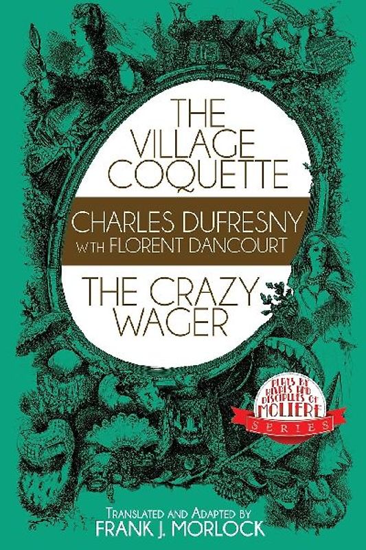 The Village Coquette & The Crazy Wager
