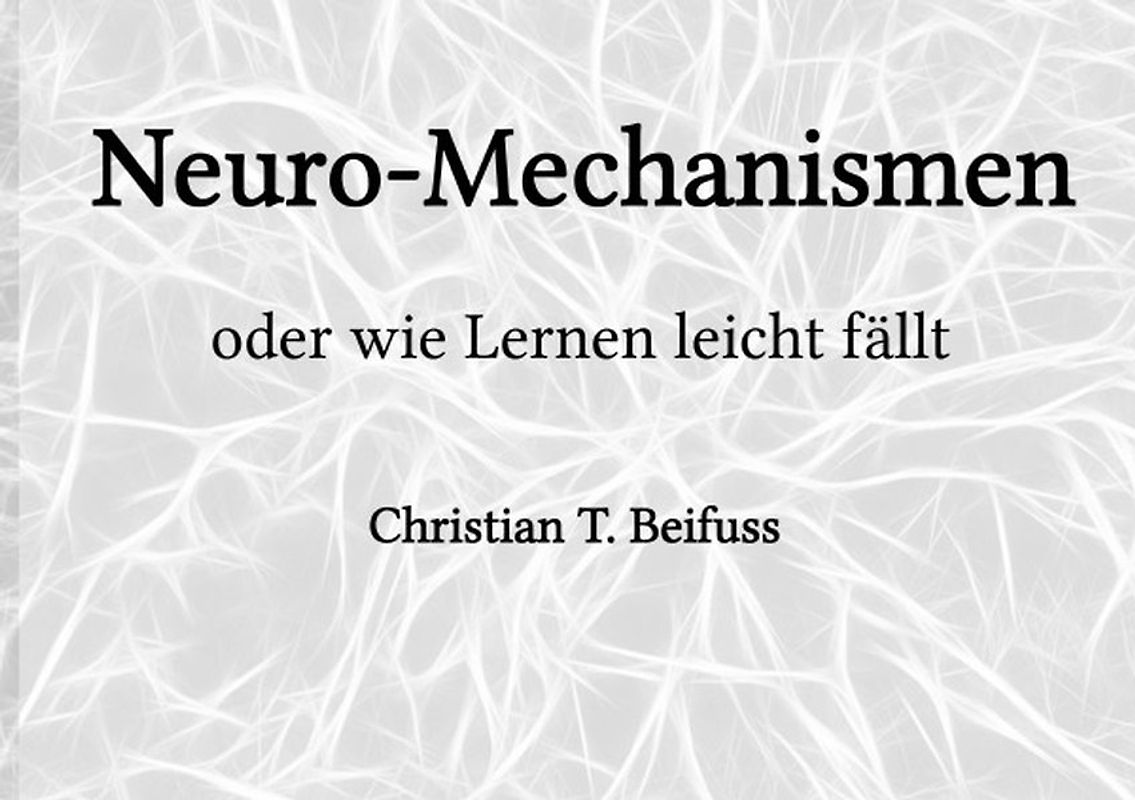 Neuro-Mechanismen