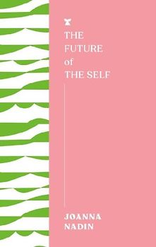 The Future of the Self