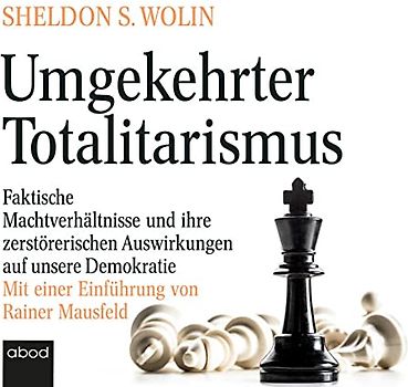 Umgekehrter Totalitarismus