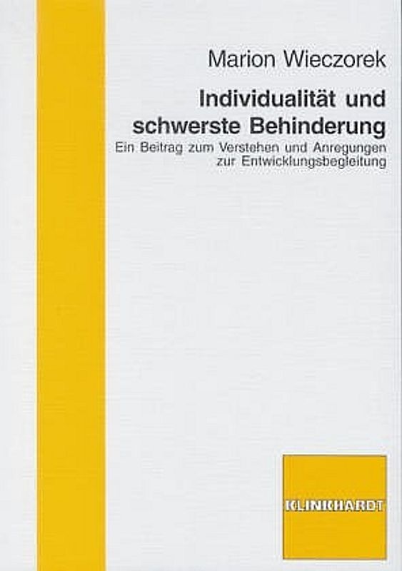Individualität und schwerste Behinderung