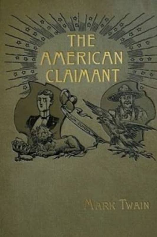 The American Claimant: With illustrated