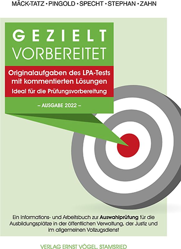 Gezielt vorbereitet Originalaufgaben des LPA-Tests mit kommentierten Lösungen. Ideal für die Prüfungsvorbereitung. -Ausgabe 2022-