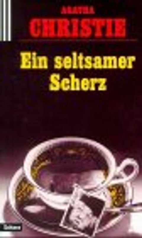 Ein seltsamer Scherz