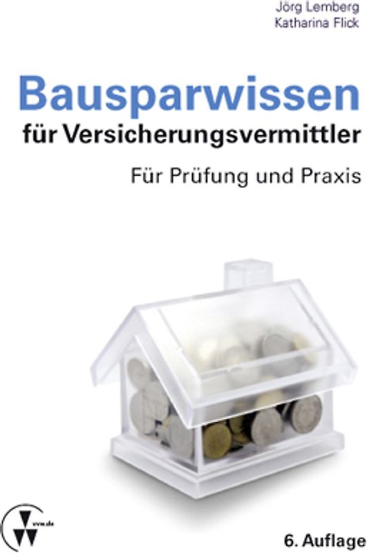 Bausparwissen für Versicherungsvermittler