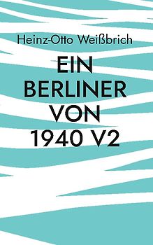 Ein Berliner von 1940 V2