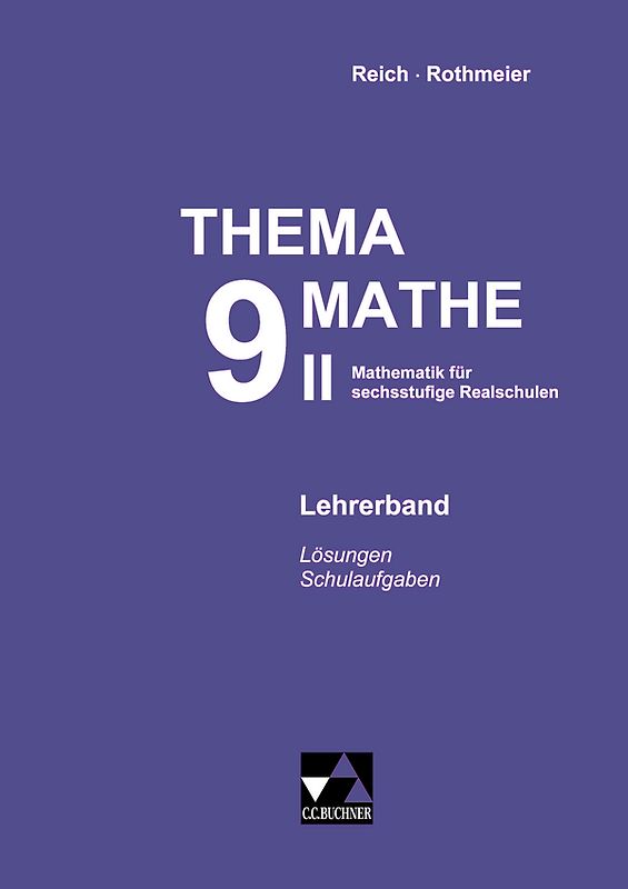 Thema Mathe / Thema Mathe LB 9/II