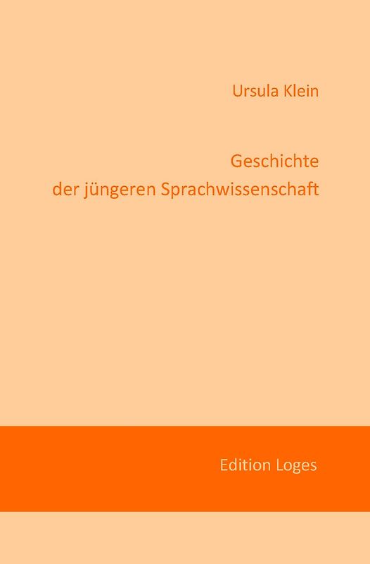 Geschichte der jüngeren Sprachwissenschaft