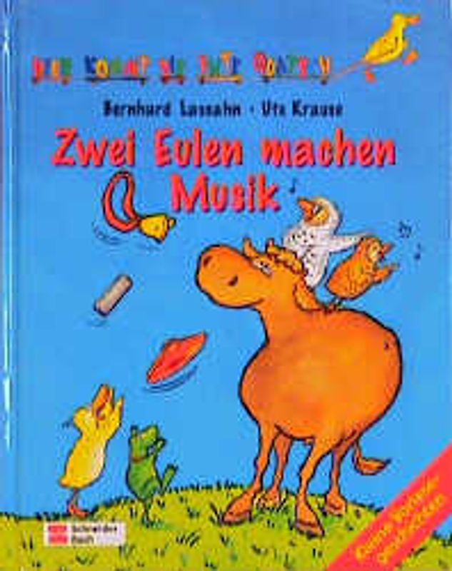 Hier kommt die Ente Quatsch / Zwei Eulen machen Musik