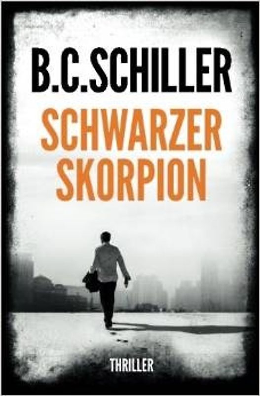 Schwarzer Skorpion - B.C. Schiller